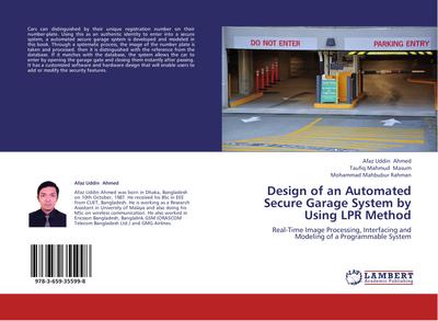 Design of an Automated Secure Garage System by Using LPR Method