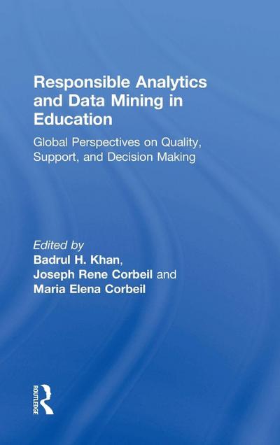 Responsible Analytics and Data Mining in Education