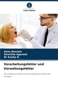Verarbeitungsfehler und Verwaltungsfehler