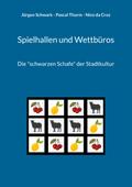 Spielhallen und Wettbüros