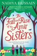 The Fall and Rise of the Amir Sisters
