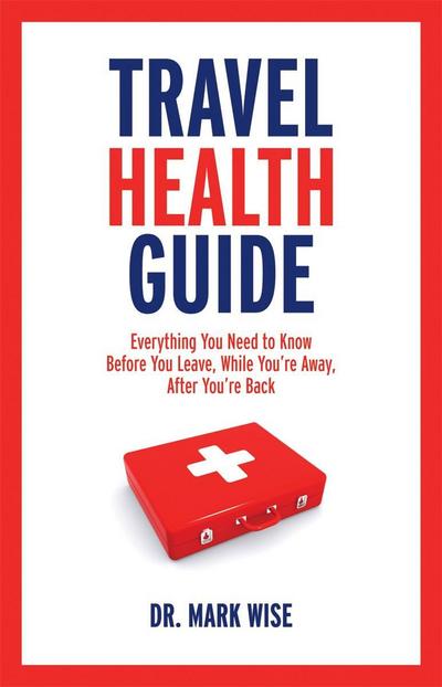 Travel Health Guide
