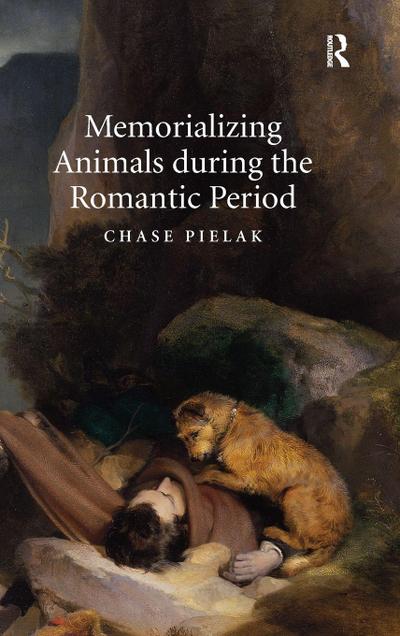 Memorializing Animals during the Romantic Period