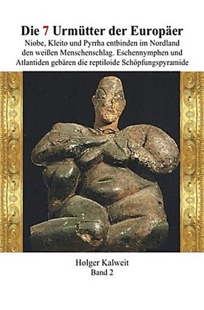 Die 7 Urmütter der Europäer