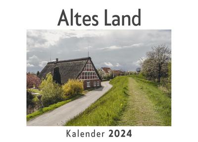 Altes Land (Wandkalender 2024, Kalender DIN A4 quer, Monatskalender im Querformat mit Kalendarium, Das perfekte Geschenk)