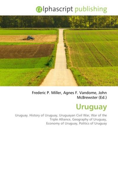 Uruguay - Frederic P Miller