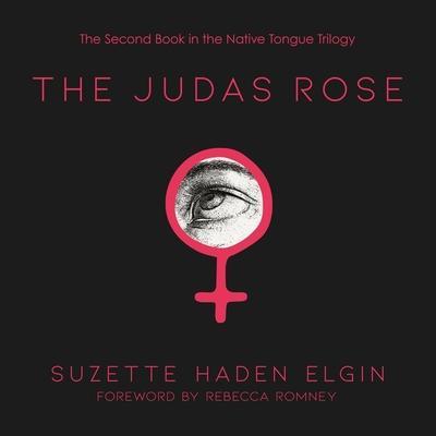The Judas Rose Lib/E