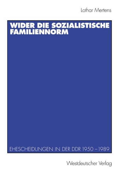 Wider die sozialistische Familiennorm