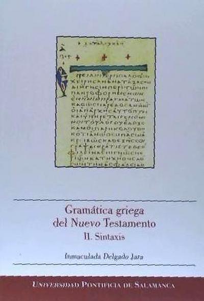 Delgado Jara, I: Gramática griega del Nuevo Testamento II :