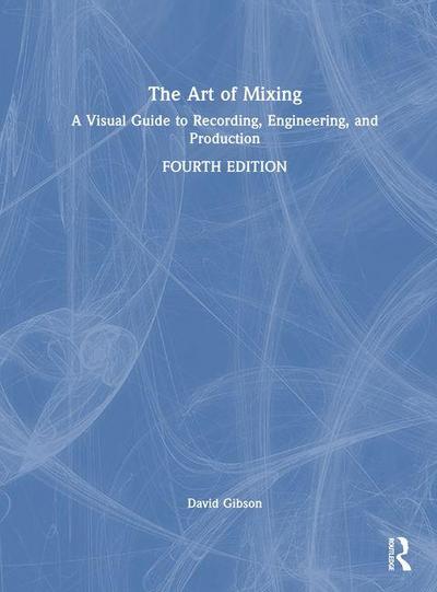The Art of Mixing