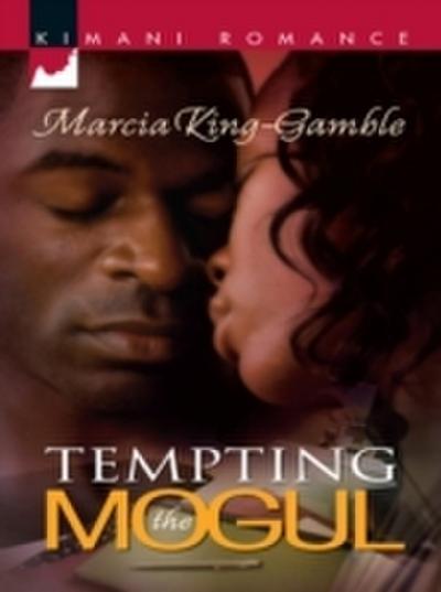 Tempting The Mogul