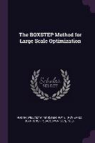 The BOXSTEP Method for Large Scale Optimization
