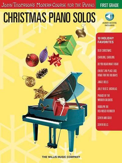 Christmas Piano Solos - First Grade (Book/Online Audio): John Thompson’s Modern Course for the Piano [With CD]