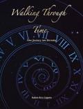 Walking Through Time