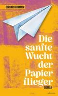 Die sanfte Wucht der Papierflieger