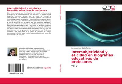 Intersubjetividad y eticidad en biografías educativas de profesores