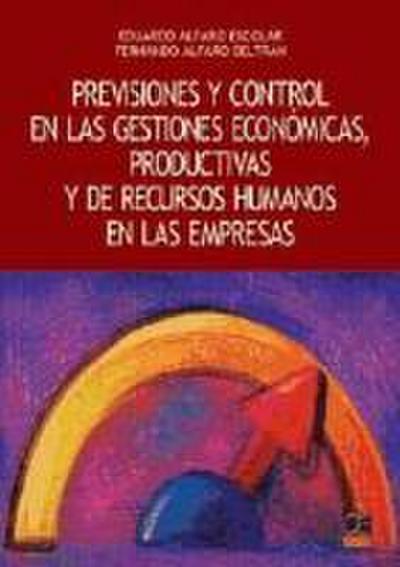 Alfaro Escolar, E: Previsiones y vontrol en las gestiones ec