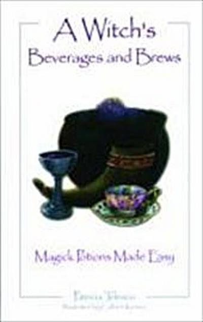 A Witch’s Beverages and Brews