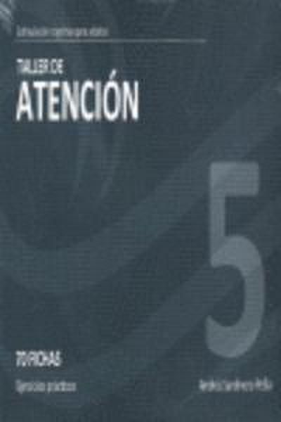 Taller de atención, nivel 5