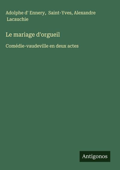 Le mariage d’orgueil