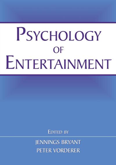 Psychology of Entertainment