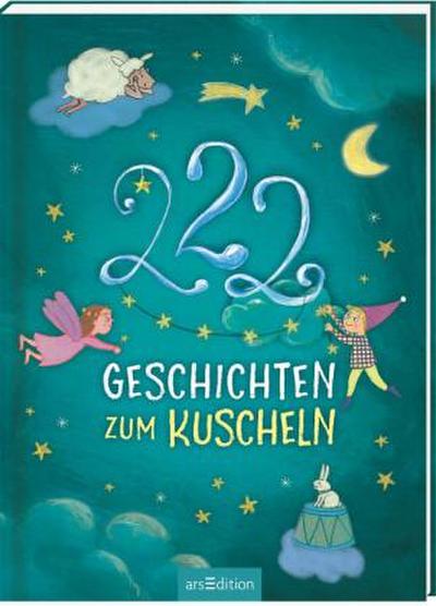 222 Geschichten zum Kuscheln