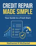 CREDIT REPAIR MADE SIMPLE