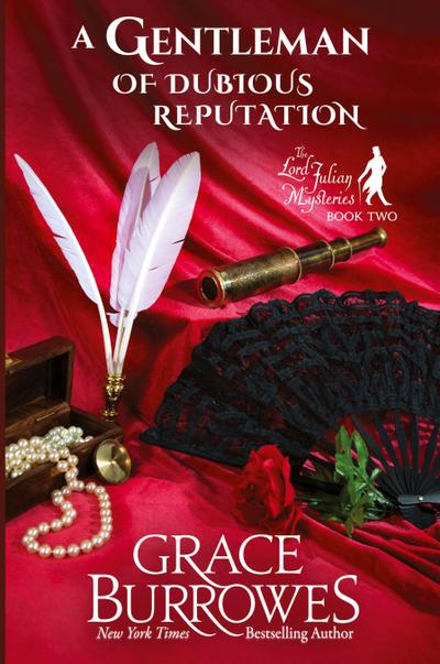 A Gentleman of Dubious Reputation