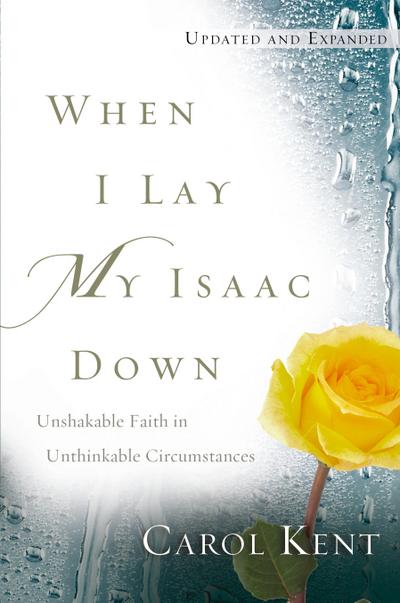 When I Lay My Isaac Down