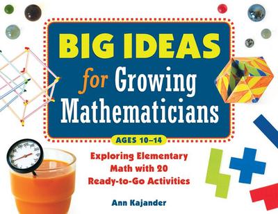 Big Ideas for Growing Mathematicians