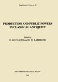 Production and Public Powers in Classical Antiquity