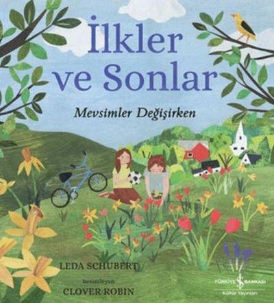 Ilkler ve Sonlar - Mevsimler Degisirken