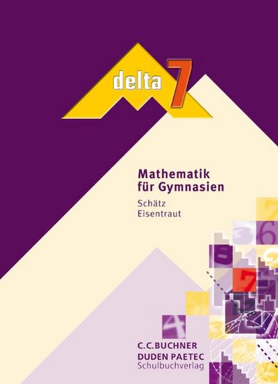 delta – Bayern / delta 7: Mathematik für Gymnasien