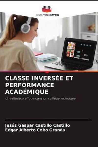 CLASSE INVERSÉE ET PERFORMANCE ACADÉMIQUE