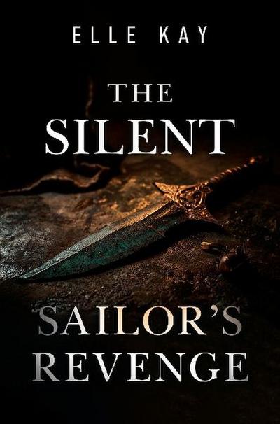 The Silent Sailor’s Revenge