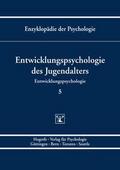 Entwicklungspsychologie des Jugendalters