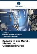 Robotik in der Mund-, Kiefer- und Gesichtschirurgi