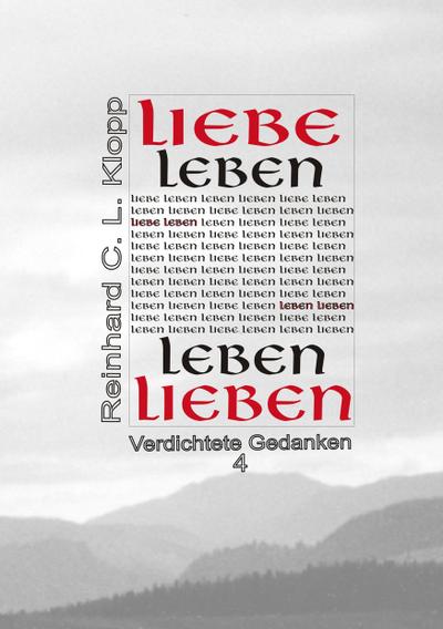 Liebe Leben - Leben lieben