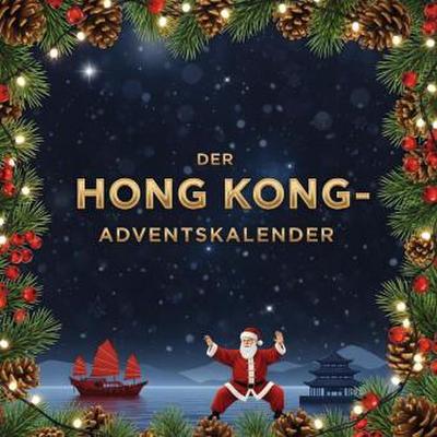 Der Hong Kong-Adventskalender