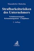 Strafbarkeitsrisiken des Unternehmers