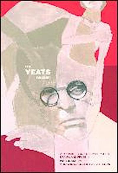 The Yeats Reader, Revised Edition
