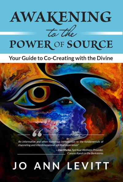 Awakening to the Power of Source