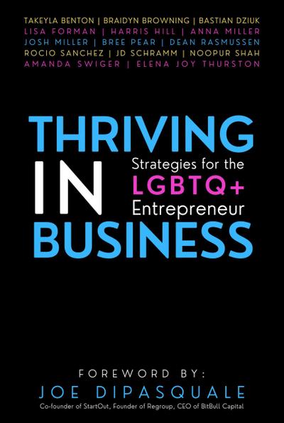 Thriving in Business: Strategies for the LGBTQ+ Entrepreneur