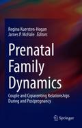 Prenatal Family Dynamics
