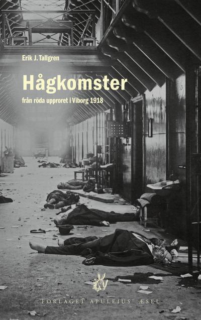 Hågkomster från röda upproret i Viborg 1918