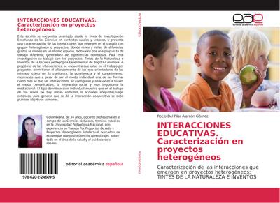 INTERACCIONES EDUCATIVAS. Caracterización en proyectos heterogéneos