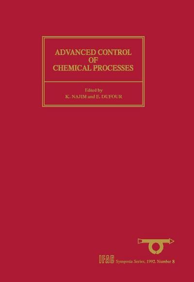 Advanced Control of Chemical Processes (ADCHEM’91)