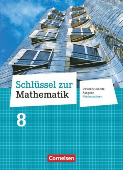 Schlüssel zur Mathematik - Differenzierende Ausgabe Niedersachsen - 8. Schuljahr