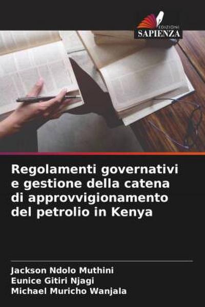 Regolamenti governativi e gestione della catena di approvvigionamento del petrolio in Kenya