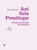 Así fala Penélope [Unha antoloxía de xénero]